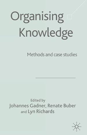 Seller image for Organising Knowledge for sale by BuchWeltWeit Ludwig Meier e.K.