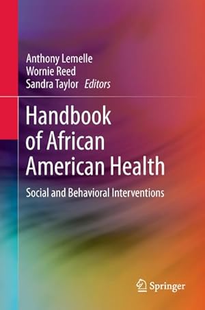 Bild des Verkufers fr Handbook of African American Health zum Verkauf von BuchWeltWeit Ludwig Meier e.K.