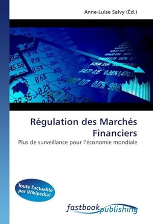 Seller image for Rgulation des Marchs Financiers for sale by BuchWeltWeit Ludwig Meier e.K.
