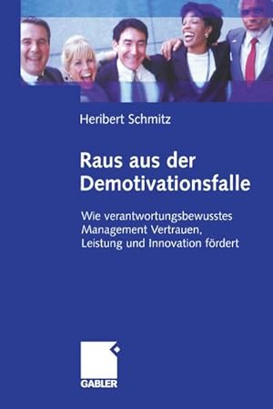 Seller image for Raus aus der Demotivationsfalle for sale by BuchWeltWeit Ludwig Meier e.K.