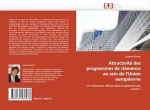 Seller image for Attractivit des programmes de clmence au sein de l''Union europenne for sale by BuchWeltWeit Ludwig Meier e.K.