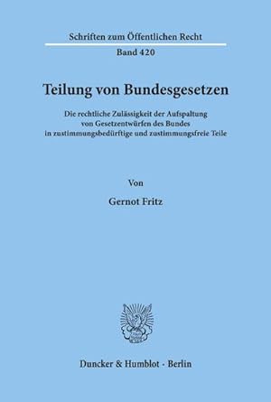 Imagen del vendedor de Teilung von Bundesgesetzen. a la venta por BuchWeltWeit Ludwig Meier e.K.