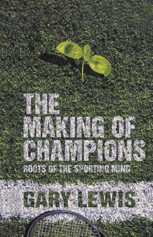 Immagine del venditore per The Making of Champions venduto da BuchWeltWeit Ludwig Meier e.K.