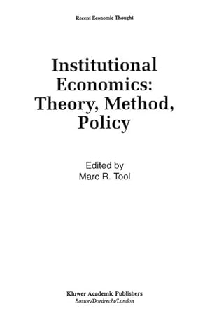 Seller image for Institutional Economics: Theory, Method, Policy for sale by BuchWeltWeit Ludwig Meier e.K.