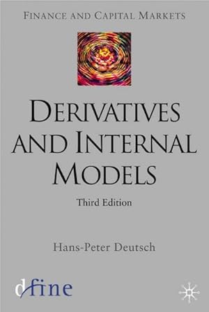 Bild des Verkufers fr Derivatives and Internal Models zum Verkauf von BuchWeltWeit Ludwig Meier e.K.