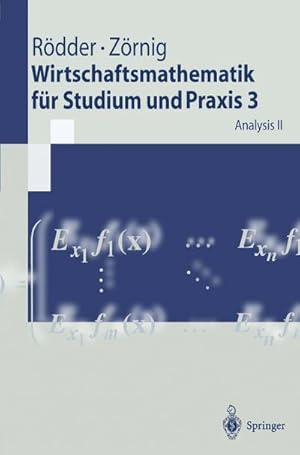 Seller image for Wirtschaftsmathematik fr Studium und Praxis 3 for sale by BuchWeltWeit Ludwig Meier e.K.