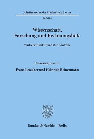 Imagen del vendedor de Wissenschaft, Forschung und Rechnungshfe. a la venta por BuchWeltWeit Ludwig Meier e.K.
