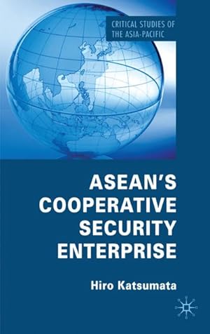 Immagine del venditore per Asean's Cooperative Security Enterprise venduto da BuchWeltWeit Ludwig Meier e.K.