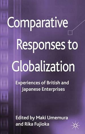 Seller image for Comparative Responses to Globalization for sale by BuchWeltWeit Ludwig Meier e.K.