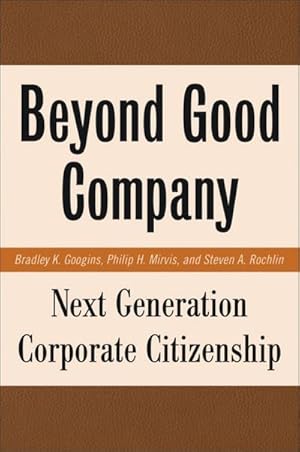 Seller image for Beyond Good Company for sale by BuchWeltWeit Ludwig Meier e.K.