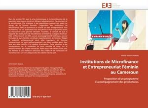 Immagine del venditore per Institutions de Microfinance et Entrepreneuriat Fminin au Cameroun venduto da BuchWeltWeit Ludwig Meier e.K.