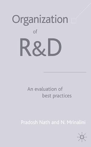 Bild des Verkufers fr Organization of R&d: An Evaluation of Best Practices zum Verkauf von BuchWeltWeit Ludwig Meier e.K.