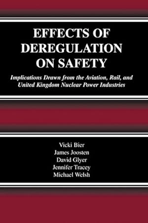 Image du vendeur pour Effects of Deregulation on Safety mis en vente par BuchWeltWeit Ludwig Meier e.K.