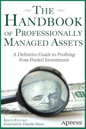 Imagen del vendedor de The Handbook of Professionally Managed Assets a la venta por BuchWeltWeit Ludwig Meier e.K.