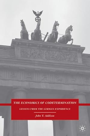 Immagine del venditore per The Economics of Codetermination venduto da BuchWeltWeit Ludwig Meier e.K.