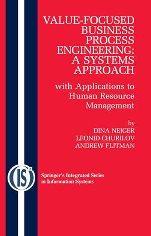 Immagine del venditore per Value-Focused Business Process Engineering : a Systems Approach venduto da BuchWeltWeit Ludwig Meier e.K.