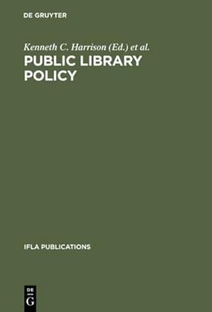 Imagen del vendedor de Public Library Policy a la venta por BuchWeltWeit Ludwig Meier e.K.