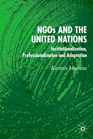 Imagen del vendedor de Ngo's and the United Nations a la venta por BuchWeltWeit Ludwig Meier e.K.