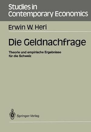 Image du vendeur pour Die Geldnachfrage mis en vente par BuchWeltWeit Ludwig Meier e.K.