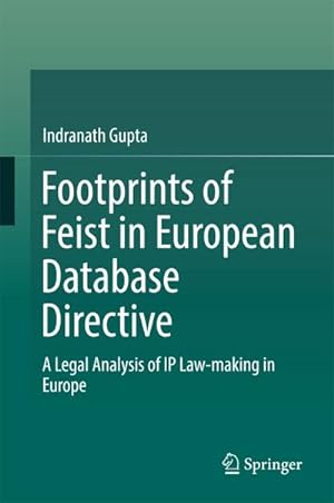 Imagen del vendedor de Footprints of Feist in European Database Directive a la venta por BuchWeltWeit Ludwig Meier e.K.
