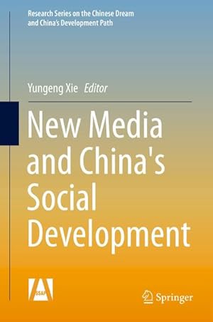 Immagine del venditore per New Media and China's Social Development venduto da BuchWeltWeit Ludwig Meier e.K.