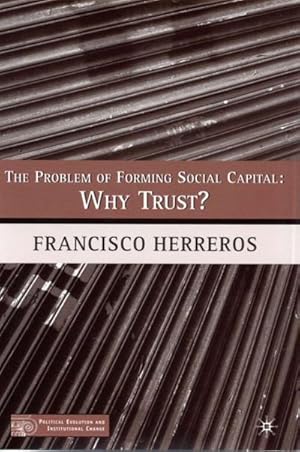 Immagine del venditore per The Problem of Forming Social Capital venduto da BuchWeltWeit Ludwig Meier e.K.