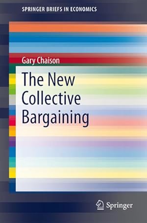 Seller image for The New Collective Bargaining for sale by BuchWeltWeit Ludwig Meier e.K.