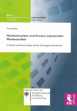 Seller image for Handelsmarken und Erosion industrieller Markenartikel for sale by BuchWeltWeit Ludwig Meier e.K.