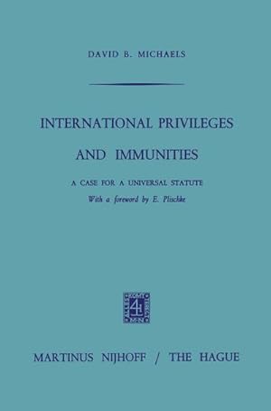 Immagine del venditore per International Privileges and Immunities venduto da BuchWeltWeit Ludwig Meier e.K.