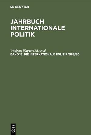 Seller image for Die Internationale Politik 1989/90 for sale by BuchWeltWeit Ludwig Meier e.K.