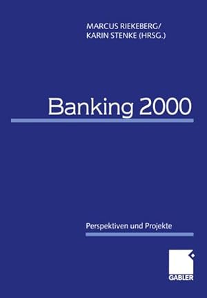 Seller image for Banking 2000 for sale by BuchWeltWeit Ludwig Meier e.K.