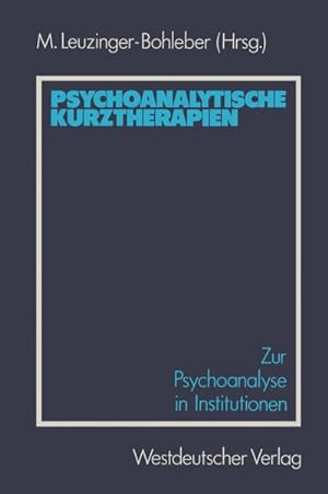 Seller image for Psychoanalytische Kurztherapien for sale by BuchWeltWeit Ludwig Meier e.K.