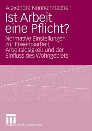 Immagine del venditore per Ist Arbeit eine Pflicht? venduto da BuchWeltWeit Ludwig Meier e.K.