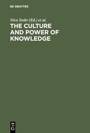 Seller image for The Culture and Power of Knowledge for sale by BuchWeltWeit Ludwig Meier e.K.