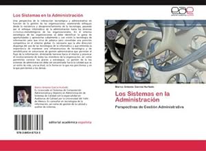 Seller image for Los Sistemas en la Administracin for sale by BuchWeltWeit Ludwig Meier e.K.
