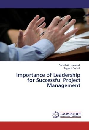 Imagen del vendedor de Importance of Leadership for Successful Project Management a la venta por BuchWeltWeit Ludwig Meier e.K.