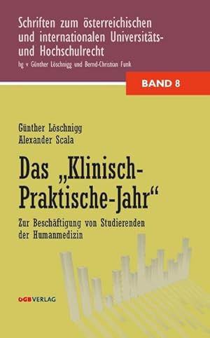 Seller image for Das "Klinisch-Praktische Jahr" for sale by BuchWeltWeit Ludwig Meier e.K.