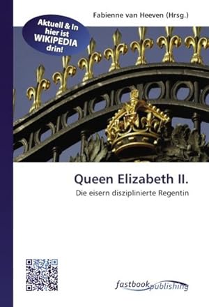Seller image for Queen Elizabeth II. for sale by BuchWeltWeit Ludwig Meier e.K.