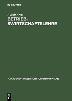 Image du vendeur pour Betriebswirtschaftslehre mis en vente par BuchWeltWeit Ludwig Meier e.K.
