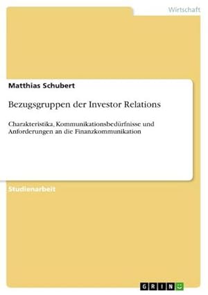 Imagen del vendedor de Bezugsgruppen der Investor Relations a la venta por BuchWeltWeit Ludwig Meier e.K.