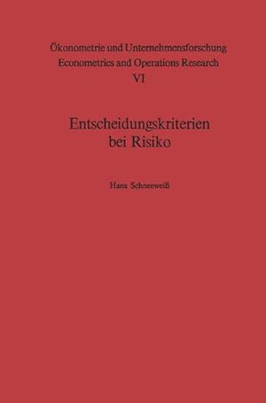 Immagine del venditore per Entscheidungskriterien bei Risiko venduto da BuchWeltWeit Ludwig Meier e.K.