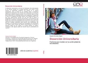 Imagen del vendedor de Desercin Universitaria a la venta por BuchWeltWeit Ludwig Meier e.K.