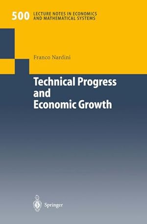 Immagine del venditore per Technical Progress and Economic Growth venduto da BuchWeltWeit Ludwig Meier e.K.