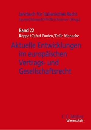 Immagine del venditore per Aktuelle Entwicklungen im europischen Vertrags- und Gesellschaftsrecht venduto da BuchWeltWeit Ludwig Meier e.K.