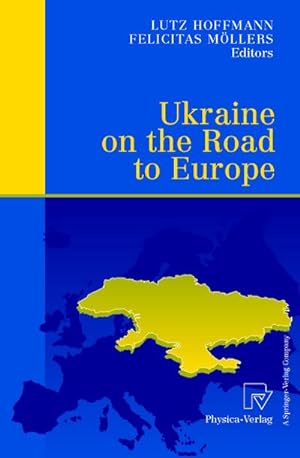 Seller image for Ukraine on the Road to Europe for sale by BuchWeltWeit Ludwig Meier e.K.