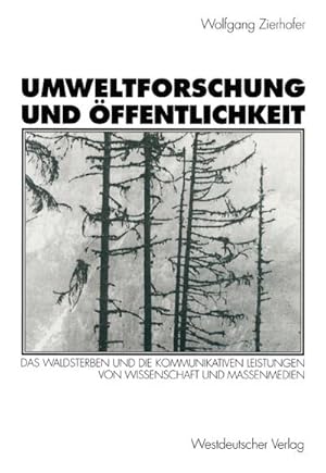 Immagine del venditore per Umweltforschung und ffentlichkeit venduto da BuchWeltWeit Ludwig Meier e.K.