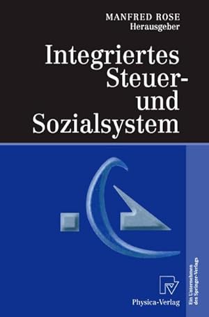 Seller image for Integriertes Steuer- und Sozialsystem for sale by BuchWeltWeit Ludwig Meier e.K.