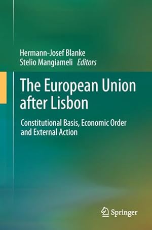 Bild des Verkufers fr The European Union after Lisbon zum Verkauf von BuchWeltWeit Ludwig Meier e.K.