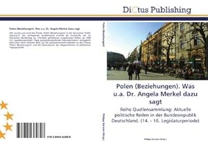 Imagen del vendedor de Polen (Beziehungen). Was u.a. Dr. Angela Merkel dazu sagt a la venta por BuchWeltWeit Ludwig Meier e.K.