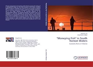 Imagen del vendedor de Moneying Fish" in South Korean Waters a la venta por BuchWeltWeit Ludwig Meier e.K.